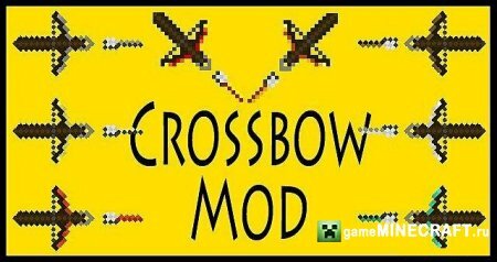Скачать мод Арбалеты (Cross Bow Mod) v2 для Майнкрафт 1.4.7