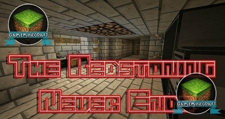 The Redstoning Never Ends [1.7.9] для Minecraft