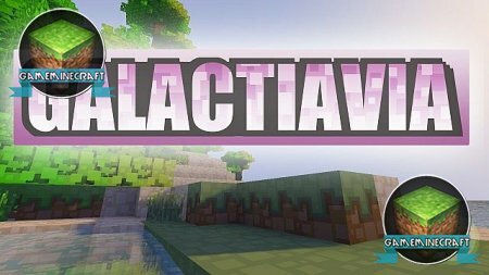 Galactavia [1.7.10] для Minecraft