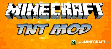 Скачать мод TNT Mod для Minecraft для Майнкрафт 1.4.7-1.4.6
