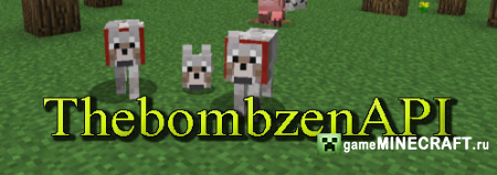 Thebombzen API [1.6.4] для Minecraft