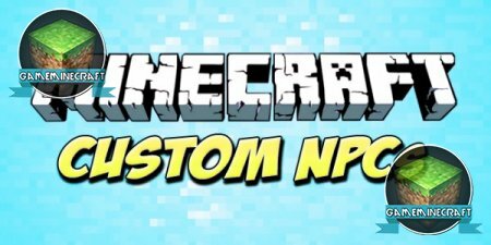 Custom NPC's mod [1.7.4] для Minecraft