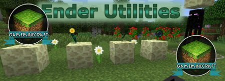 Ender Utilities [1.7.10]