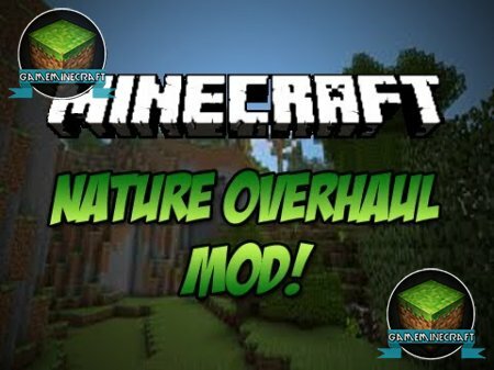 Nature Overhaul [1.7.10] для Minecraft