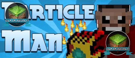 Particle Man [1.8] для Minecraft