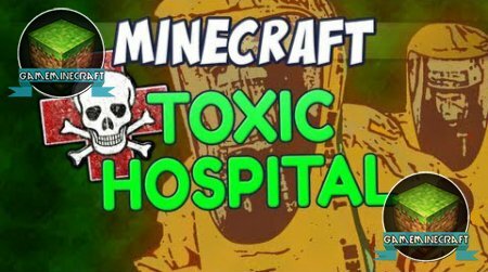 Скачать карту Toxic Hospital для Майнкрафт 1.8