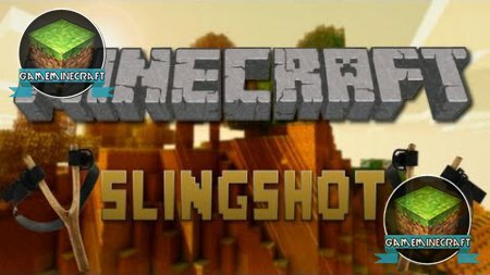 Sling Shot [1.8] для Minecraft
