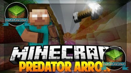 Predator Arrow [1.8] для Minecraft